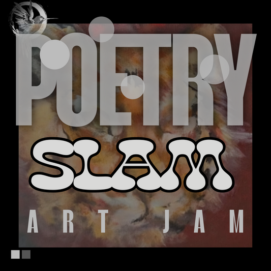 POETRY SLAM/ART JAM